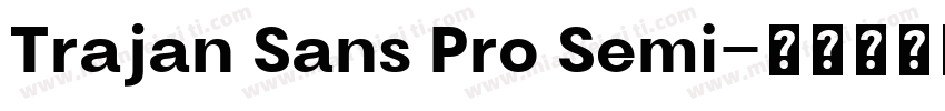 Trajan Sans Pro Semi字体转换